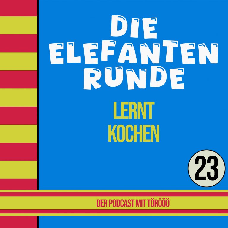 23- Die Elefantenrunde lernt kochen (… als Koch)