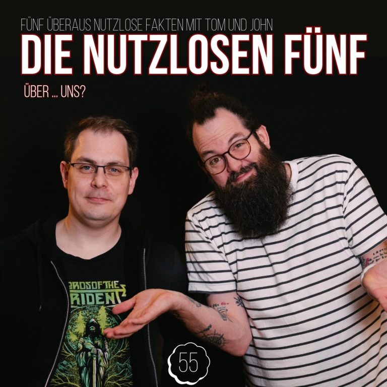 Folge 55- Über…. uns?