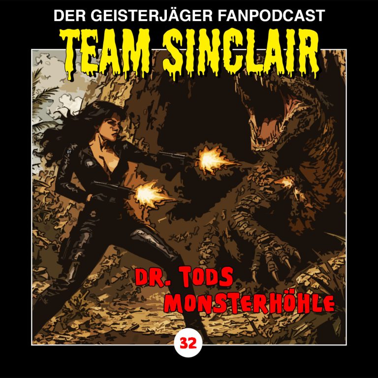 TSP #33: Dr. Tods Monsterhöhle (John Sinclair – Edition 2000 – Folge 32)